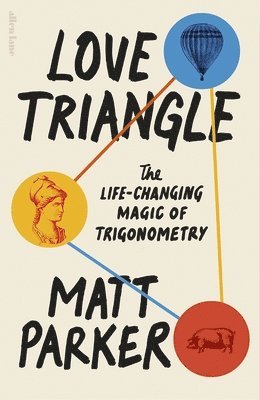 Matt Parker - Love Triangle, Inbunden