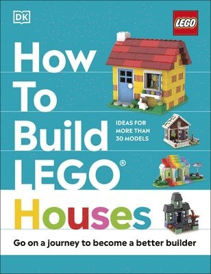 bokomslag How to Build LEGO Houses