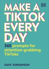 bokomslag Make a TikTok Every Day