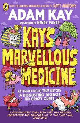 bokomslag Kay's Marvellous Medicine