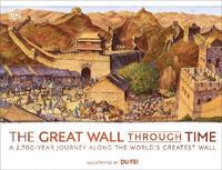 bokomslag The Great Wall Through Time