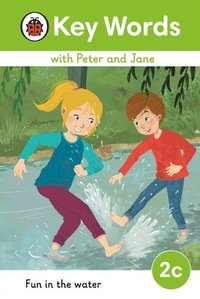 bokomslag Key Words with Peter and Jane Level 2c - Fun In the Water