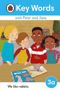 bokomslag Key Words with Peter and Jane Level 3a - We Like Rabbits