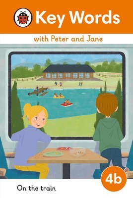 Key Words with Peter and Jane Level 4b - On the Train 1