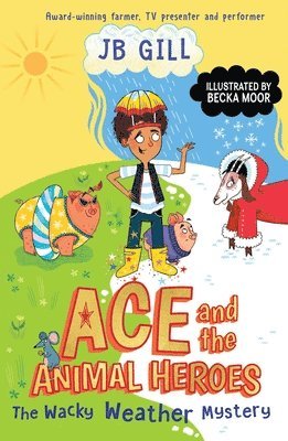 Ace and the Animal Heroes: The Wacky Weather Mystery 1