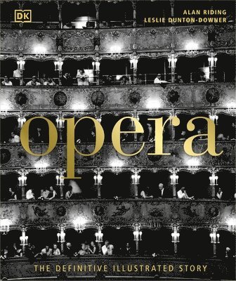 Alan Riding, Leslie Dunton-Downer - Opera, Inbunden