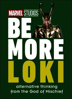 Glenn Dakin - Marvel Studios Be More Loki, Inbunden