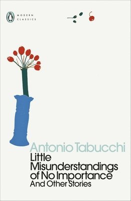Antonio Tabucchi - Little Misunderstandings of No Importance, Häftad