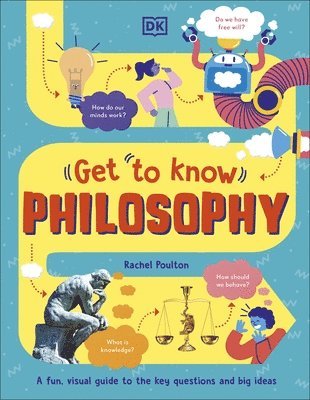 Rachel Poulton - Get To Know: Philosophy, Inbunden