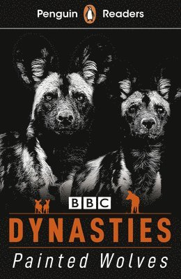 Penguin Readers Level 1: Dynasties: Wolves (ELT Graded Reader) 1