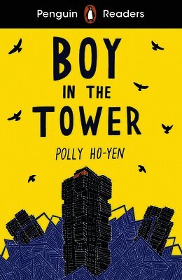 Polly Ho-Yen - Penguin Readers Level 2: Boy In The Tower (ELT Graded Reader), Häftad