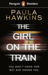 bokomslag Penguin Readers Level 6: The Girl on the Train (ELT Graded Reader)