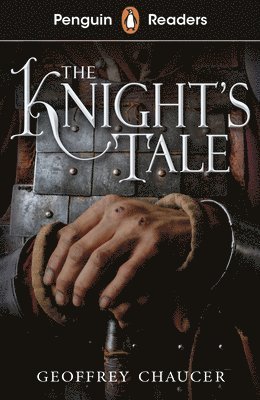 Penguin Readers Starter Level: The Knight's Tale (ELT Graded Reader)