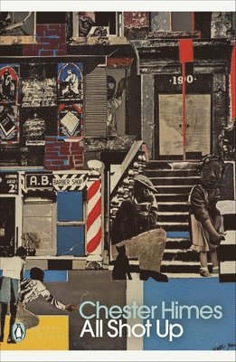 Chester Himes - All Shot Up, Häftad