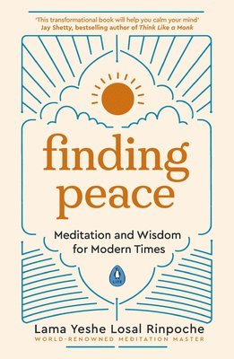 Yeshe Losal Rinpoche, Lama Yeshe Losal Rinpoche - Finding Peace, Häftad