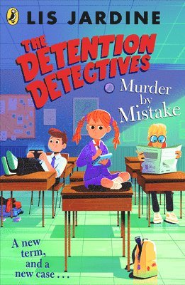 Lis Jardine - Detention Detectives: Murder By Mistake, Häftad