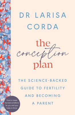 Dr Larisa Corda, Larisa Corda - Conception Plan, Häftad