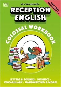bokomslag Mrs Wordsmith Reception English Colossal Workbook, Ages 4-5 (Early Years)