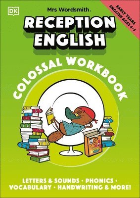 Mrs Wordsmith Reception English Colossal Workbook, Ages 4-5 (Early Years) 1