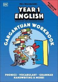 bokomslag Mrs Wordsmith Year 1 English Gargantuan Workbook, Ages 5-6 (Key Stage 1)