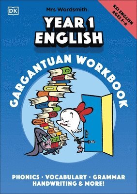 bokomslag Mrs Wordsmith Year 1 English Gargantuan Workbook, Ages 5-6 (Key Stage 1)