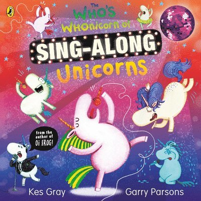 Kes Gray - Who's Whonicorn of Sing-along Unicorns, Häftad