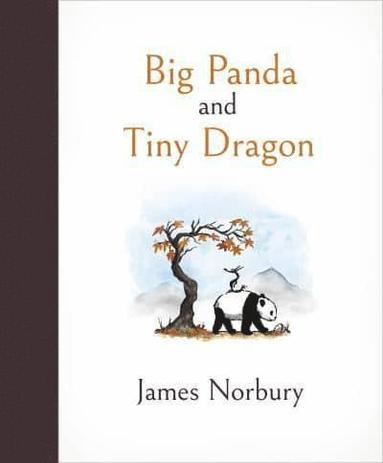 James Norbury - Big Panda and Tiny Dragon, Inbunden