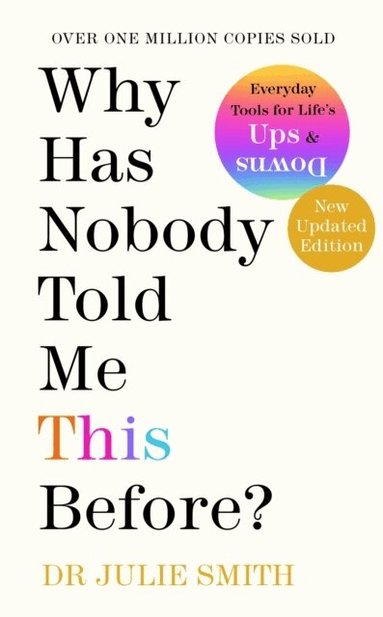 Julie Smith - Why Has Nobody Told Me This Before?, Häftad