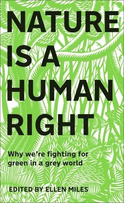 bokomslag Nature Is A Human Right