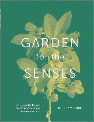 Garden for the Senses 1
