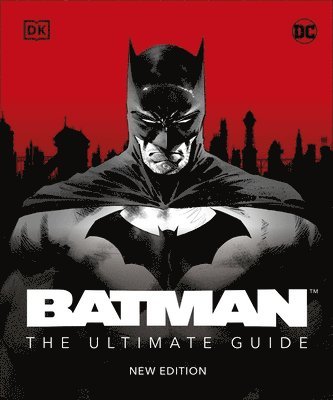 bokomslag Batman The Ultimate Guide New Edition