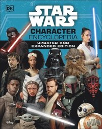 bokomslag Star Wars Character Encyclopedia Updated And Expanded Edition