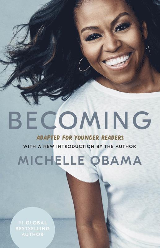 Becoming: Adapted for Younger Readers 1