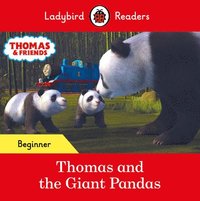 bokomslag Ladybird Readers Beginner Level - Thomas the Tank Engine - Thomas and the Giant Pandas (ELT Graded Reader)