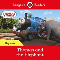 bokomslag Ladybird Readers Beginner Level - Thomas the Tank Engine - Thomas and the Elephant (ELT Graded Reader)