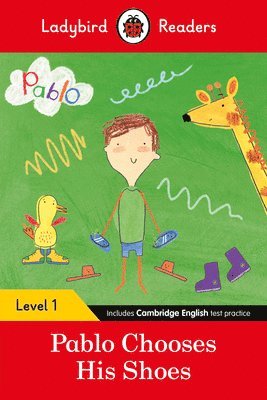 bokomslag Ladybird Readers Level 1 - Pablo - Pablo Chooses his Shoes (ELT Graded Reader)