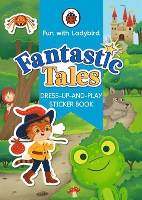 bokomslag Fun With Ladybird: Dress-Up-And-Play Sticker Book: Fantastic Tales