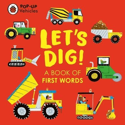 Pop-Up Vehicles: Let's Dig! 1