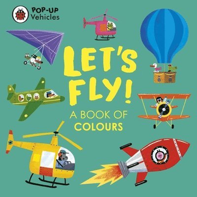 Pop-Up Vehicles: Let's Fly! 1