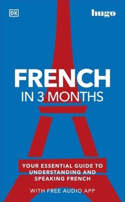 bokomslag French in 3 Months with Free Audio App