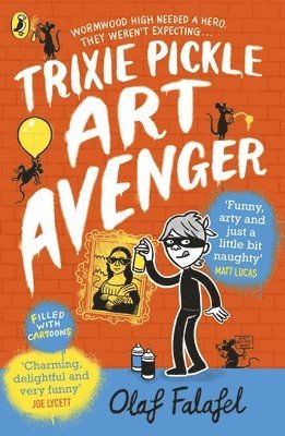 Olaf Falafel - Trixie Pickle Art Avenger, Häftad