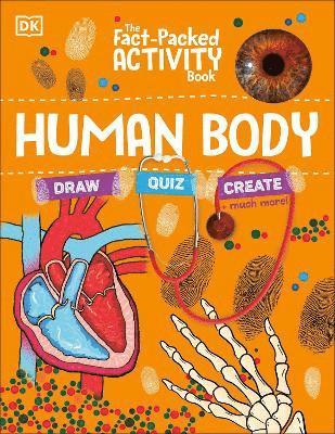 bokomslag The Fact-Packed Activity Book: Human Body