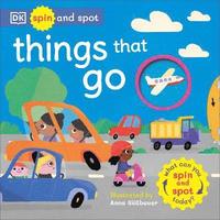 bokomslag Spin and Spot: Things That Go