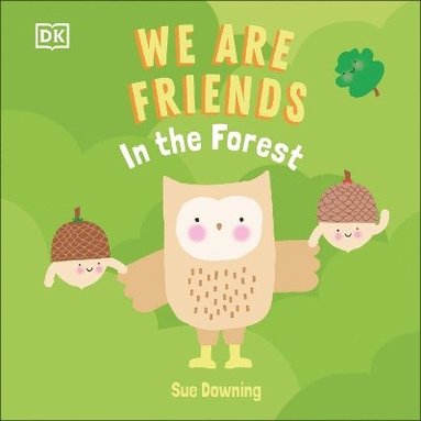 bokomslag We Are Friends: In the Forest