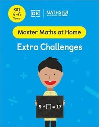 bokomslag Maths - No Problem! Extra Challenges, Ages 4-6 (Key Stage 1)