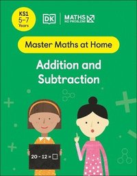 bokomslag Maths - No Problem! Addition and Subtraction, Ages 5-7 (Key Stage 1)