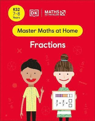 Maths — No Problem!, Maths - No Problem! - Maths — No Problem! Fractions, Ages 7-8 (Key Stage 2), Häftad