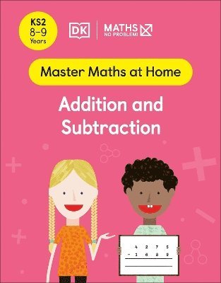 bokomslag Maths - No Problem! Addition and Subtraction, Ages 8-9 (Key Stage 2)