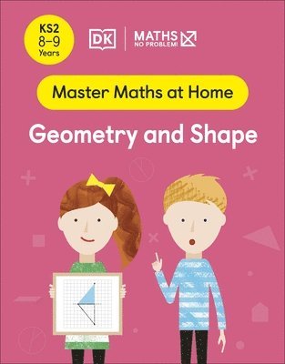 bokomslag Maths  No Problem! Geometry and Shape, Ages 8-9 (Key Stage 2)