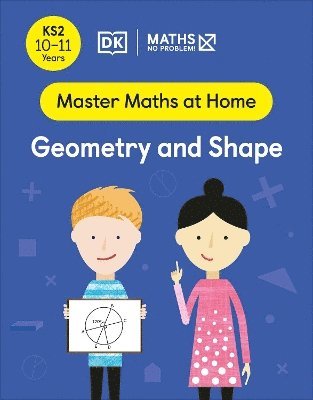 bokomslag Maths  No Problem! Geometry and Shape, Ages 10-11 (Key Stage 2)